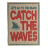 Catch the Waves