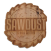 Sawdust is Man’s Glitter